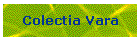 Colectia Vara